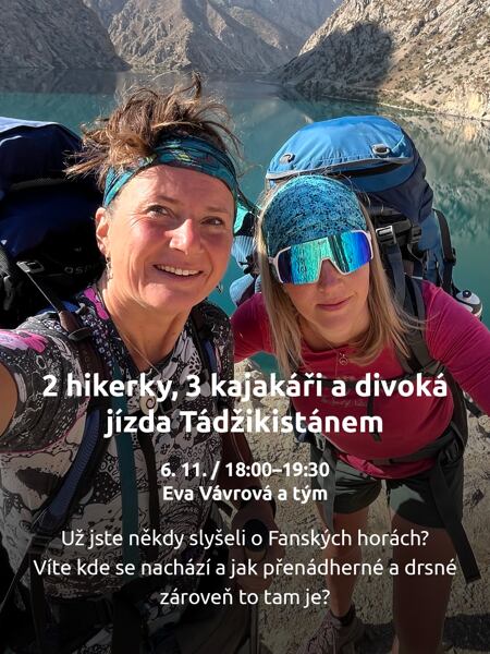 Přednáška 2 hikerky, 3 kajakáři a divoká jízda Tádžikistánem